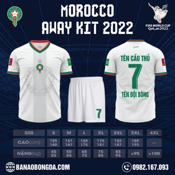 Mẫu áo đội tuyển Morocco Sân Khách World Cup 2022 - Phiên Bản Mới Nhất. Đây là thiết kế nằm trong bộ sưu tập mới nhất được ra mắt trước thềm giải World Cup bởi shop Hacazi Sport. Màu trắng được sử dụng làm màu chủ đạo cho áo đấu. Thiết kế tập trung vào chi tiết điểm nhấn trên cổ áo và đường bo ống tay với đường viền to màu xanh liver kết hợp đường viền nhỏ màu đỏ nổi bật. Mặt trước áo đấu còn xuất hiện đường sọc dọc màu xám trắng nhạt nằm trên trung tâm áo cùng với họa tiết vòng tròn kết nơ chính giữa áo. Nếu yêu thích mẫu áo này thì nhanh tay liên hệ với chúng tôi để sở hữu ngay thôi nào!