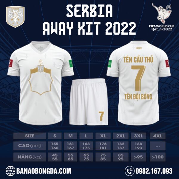 Mẫu áo đội tuyển Serbia sân khách World Cup 2022 Màu Trắng Phối Vàng Đồng. Đây là thiết kế nằm trong bộ sưu tập mới nhất được ra mắt trước thềm giải World Cup bởi shop Hacazi Sport. Màu trắng được sử dụng làm màu chủ đạo cho tổng thể bộ trang phục thi đấu. Thiết kế tập trung vào chi tiết điểm nhấn hình học màu vàng đồng độc đáo trên trung tâm áo. Nếu yêu thích mẫu áo này thì nhanh tay liên hệ với chúng tôi để sở hữu ngay thôi nào!